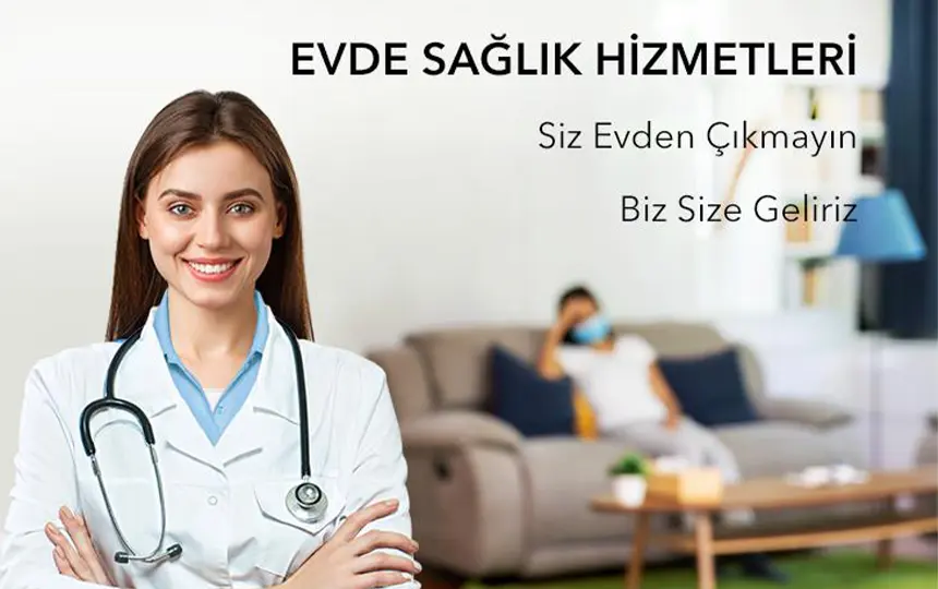 Sarıyer Evde Sağlık Hizmeti